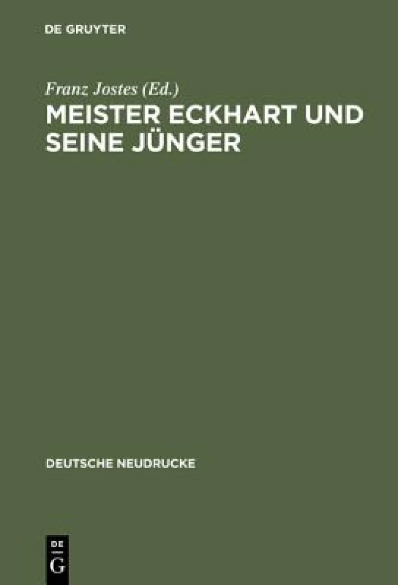 Meister Eckhart Und Seine Jünger