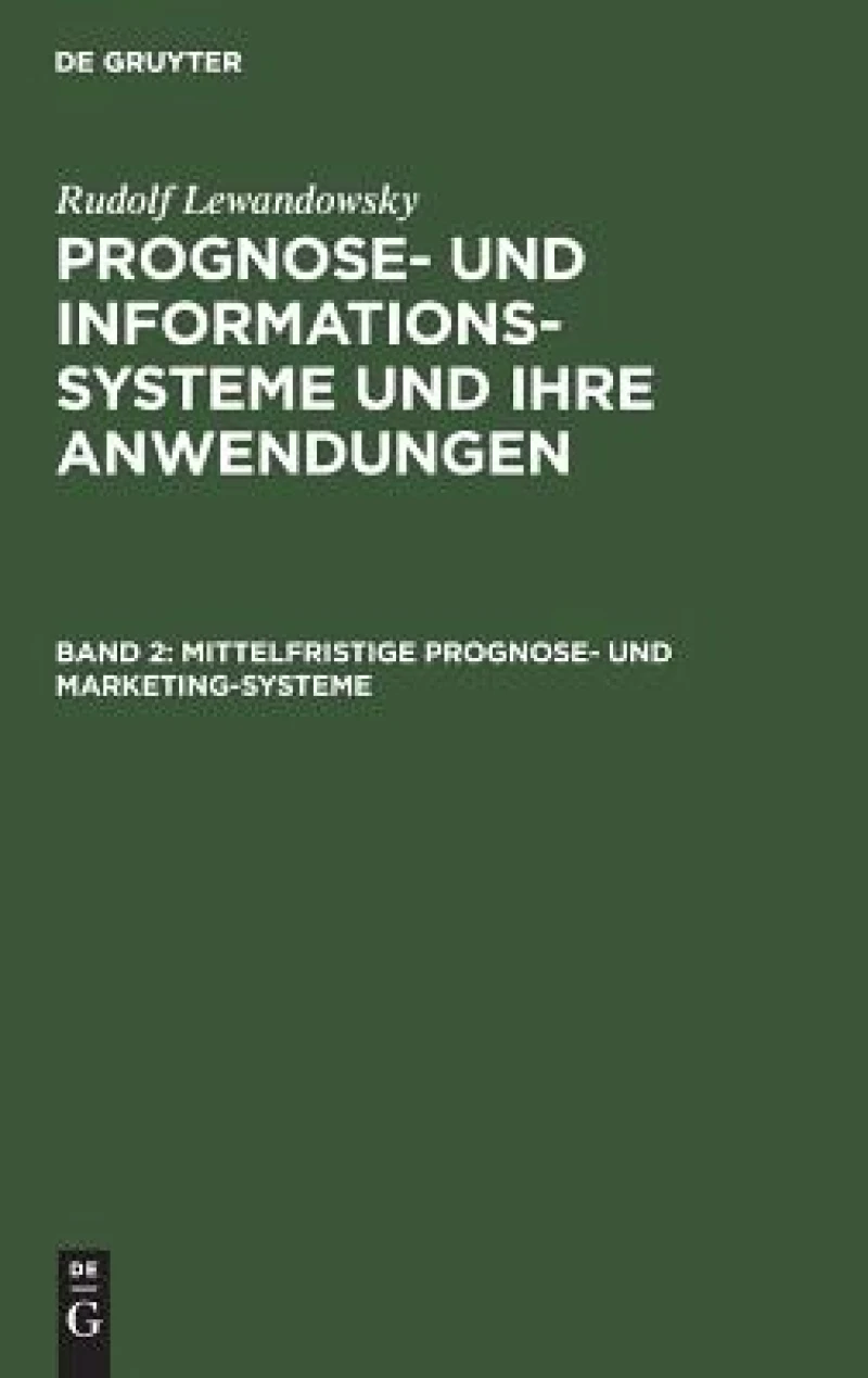 Mittelfristige Prognose- Und Marketing-systeme