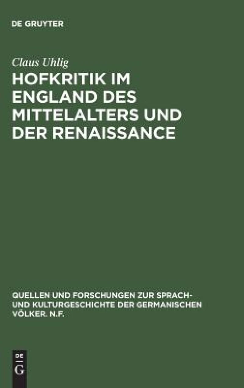 Hofkritik Im England Des Mittelalters Und Der Renaissance