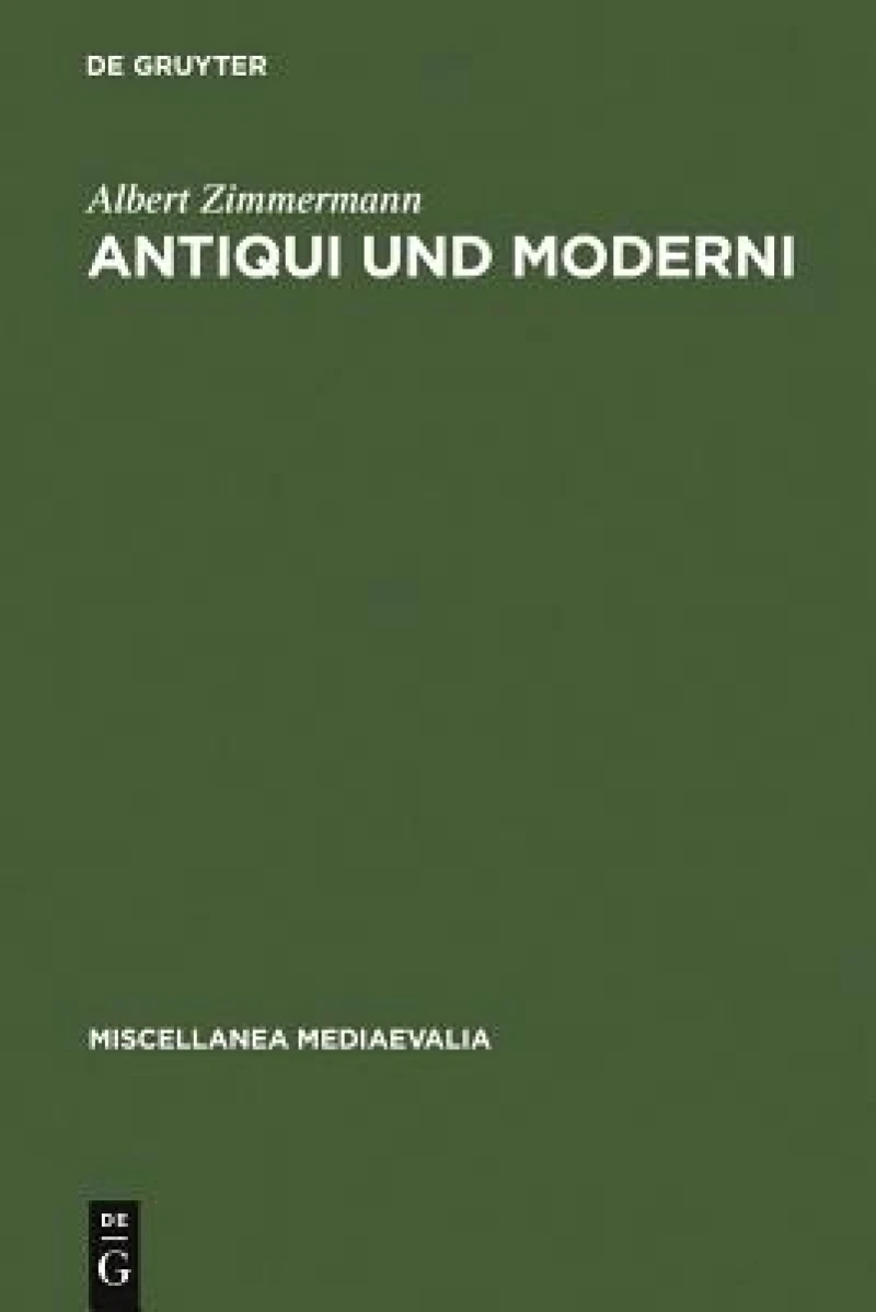Antiqui und Moderni