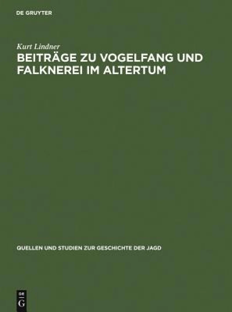 Beiträge zu Vogelfang und Falknerei im Altertum