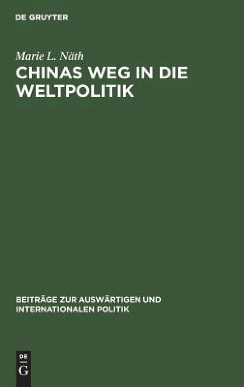 Chinas Weg in die Weltpolitik