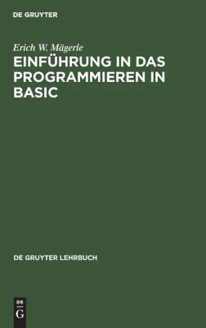 Einführung in Das Programmieren in Basic