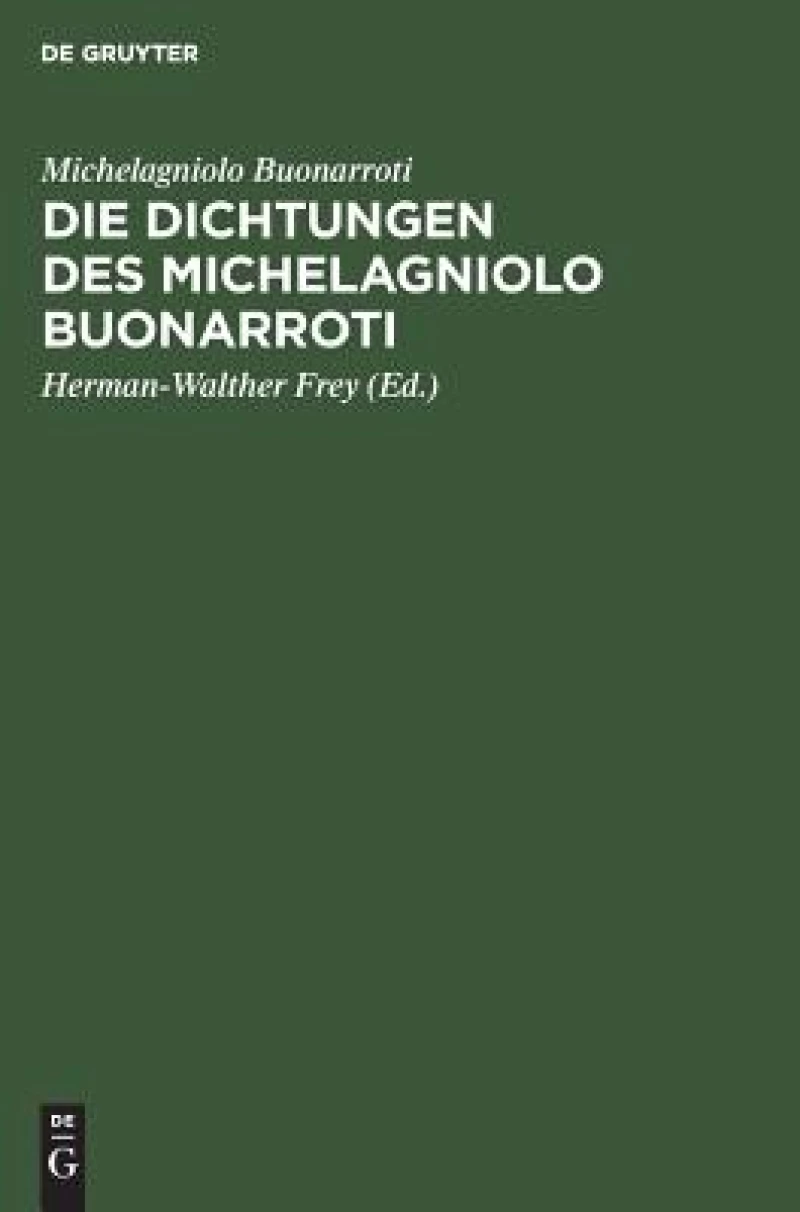 Dichtungen des Michelagniolo Buonarroti