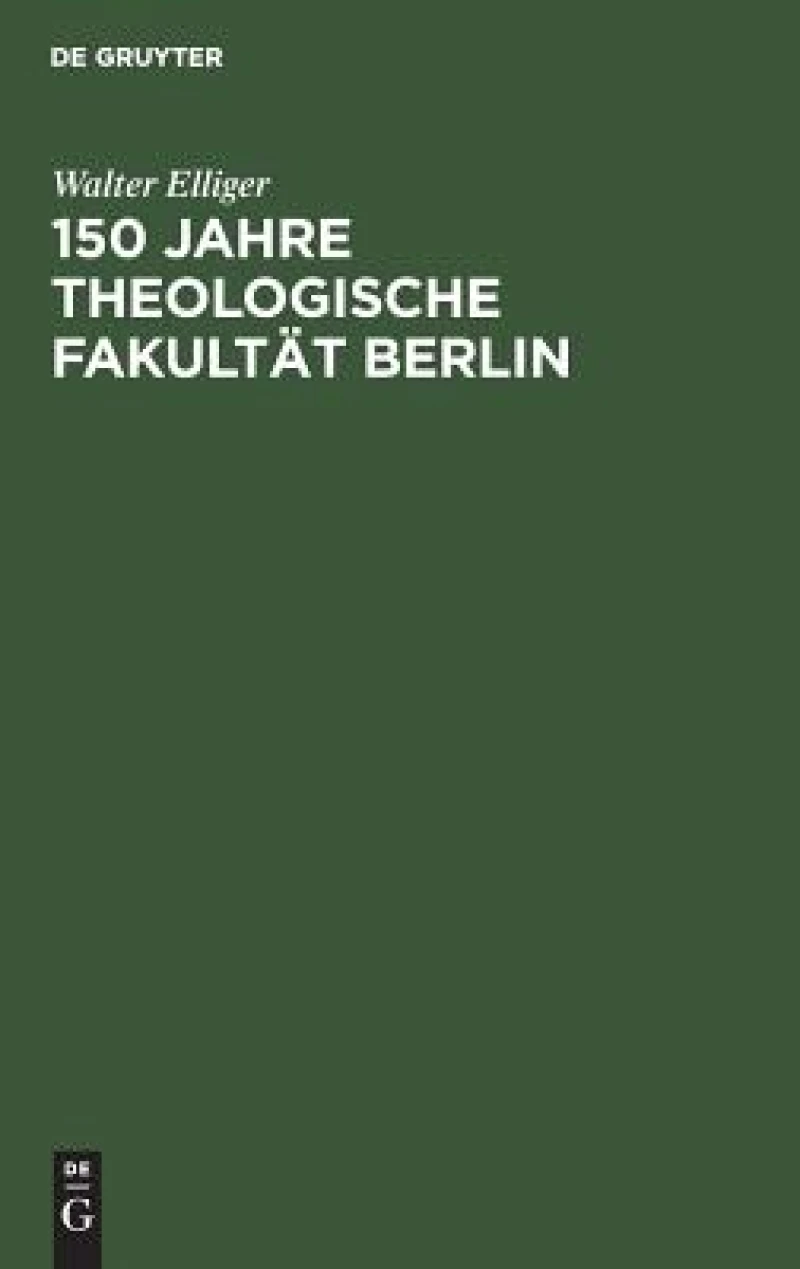 150 Jahre Theologische Fakultät Berlin