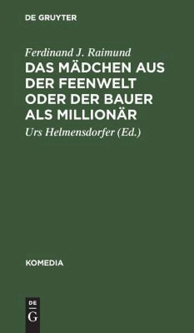 Mädchen aus der Feenwelt oder Der Bauer als Millionär