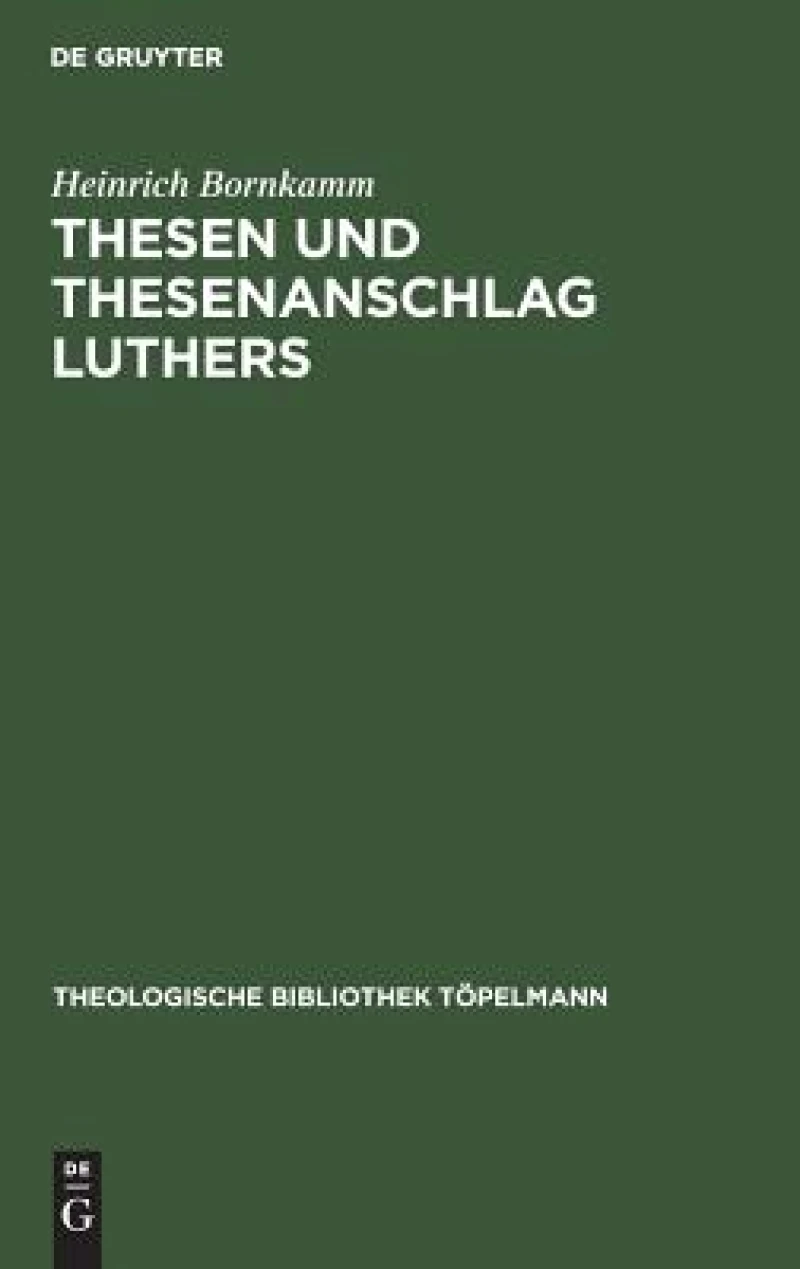 Thesen Und Thesenanschlag Luthers