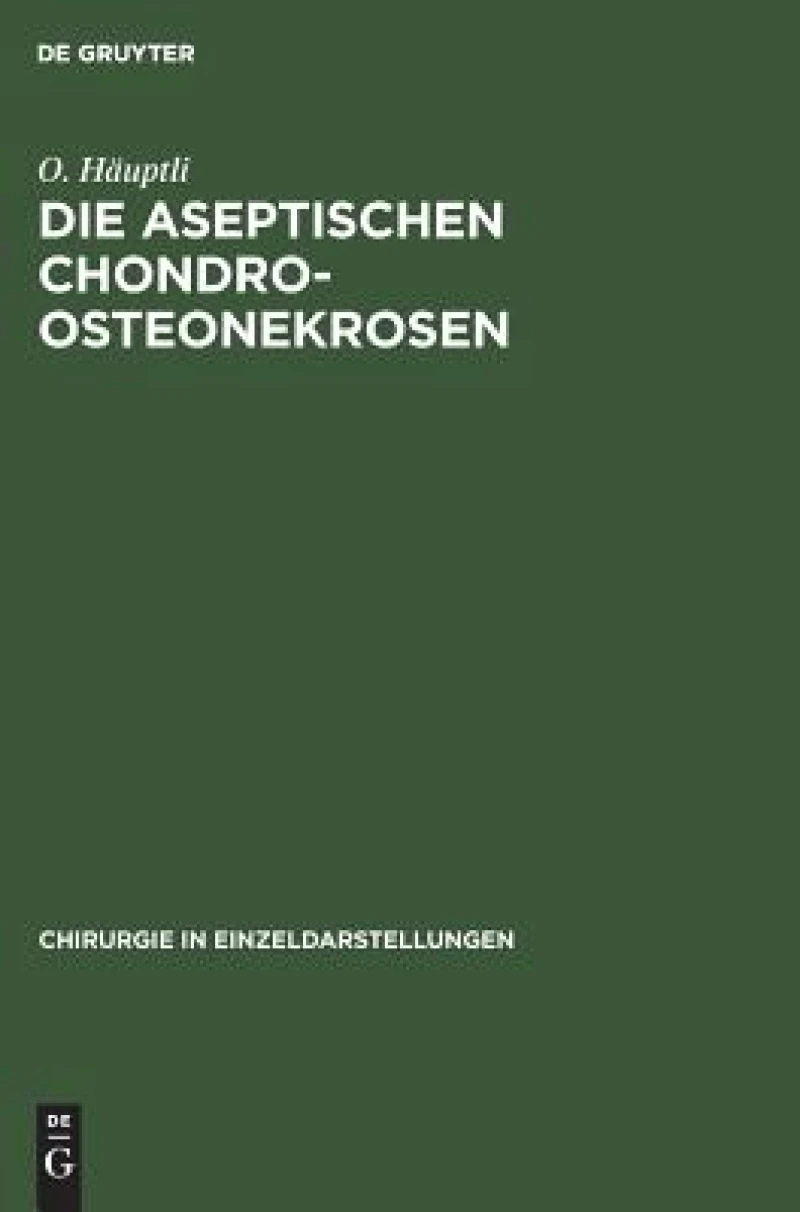 aseptischen Chondro-Osteonekrosen