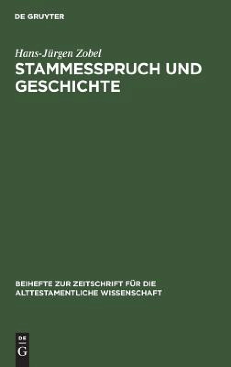 Stammesspruch und Geschichte