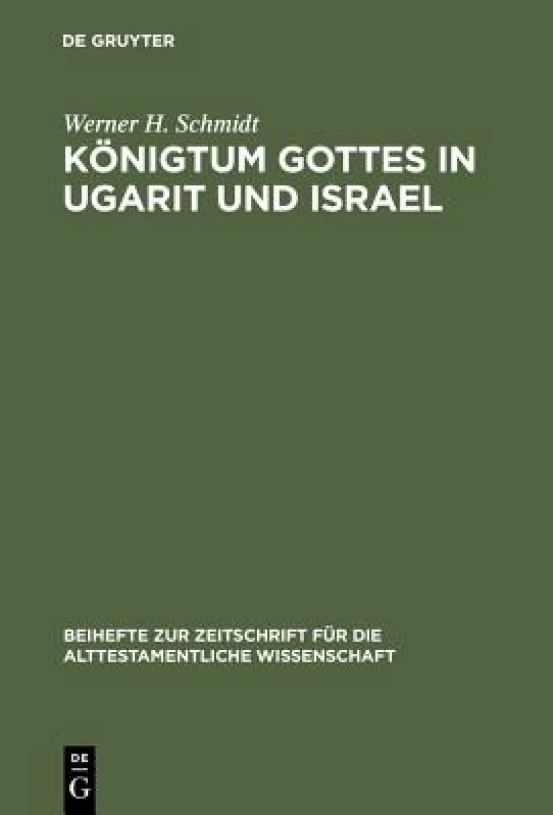 Königtum Gottes in Ugarit Und Israel