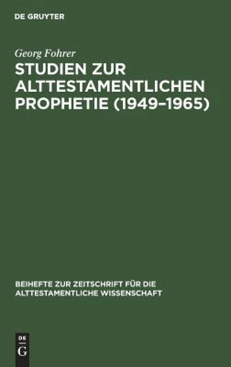 Studien zur alttestamentlichen Prophetie (1949–1965)