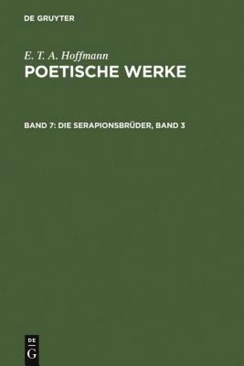 Die Serapionsbrüder, Band 3