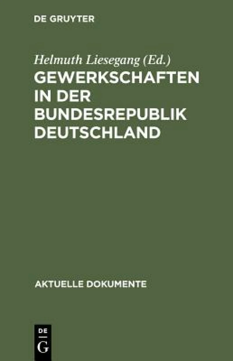Gewerkschaften in der Bundesrepublik Deutschland