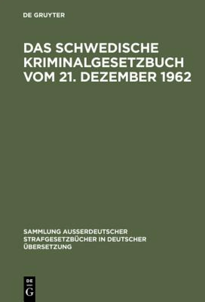 schwedische Kriminalgesetzbuch vom 21. Dezember 1962