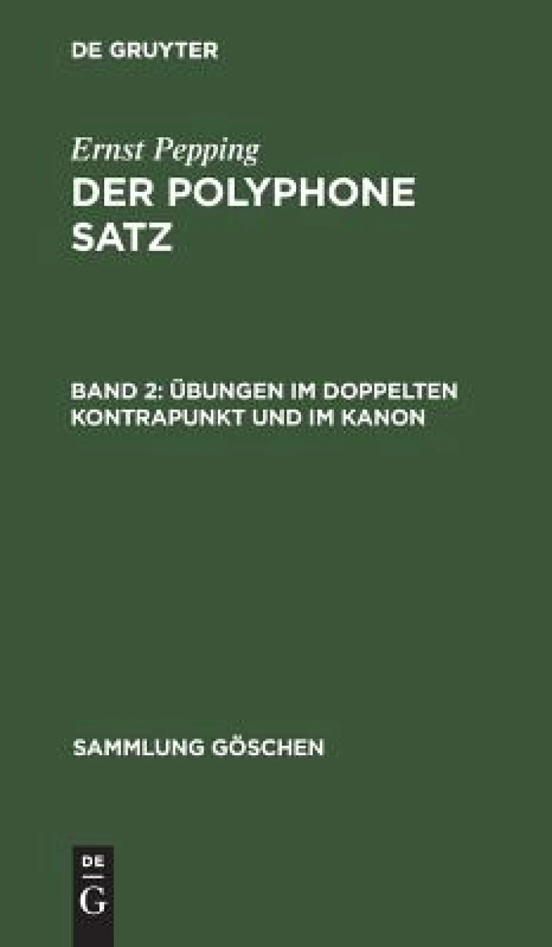 Übungen Im Doppelten Kontrapunkt Und Im Kanon