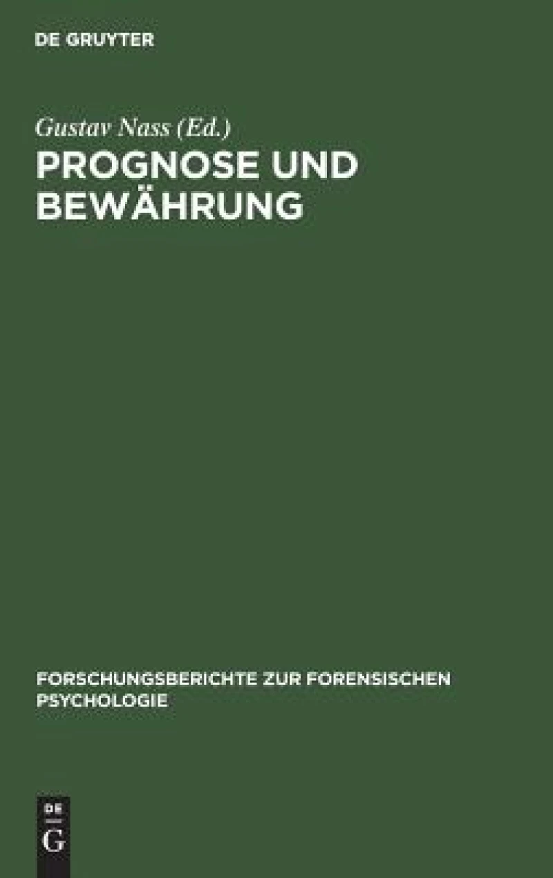 Prognose und Bewährung