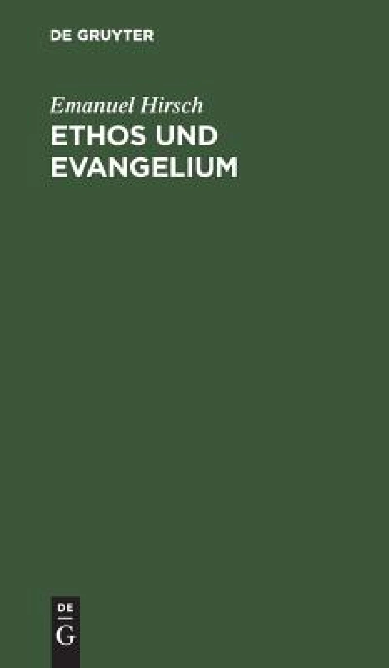 Ethos Und Evangelium