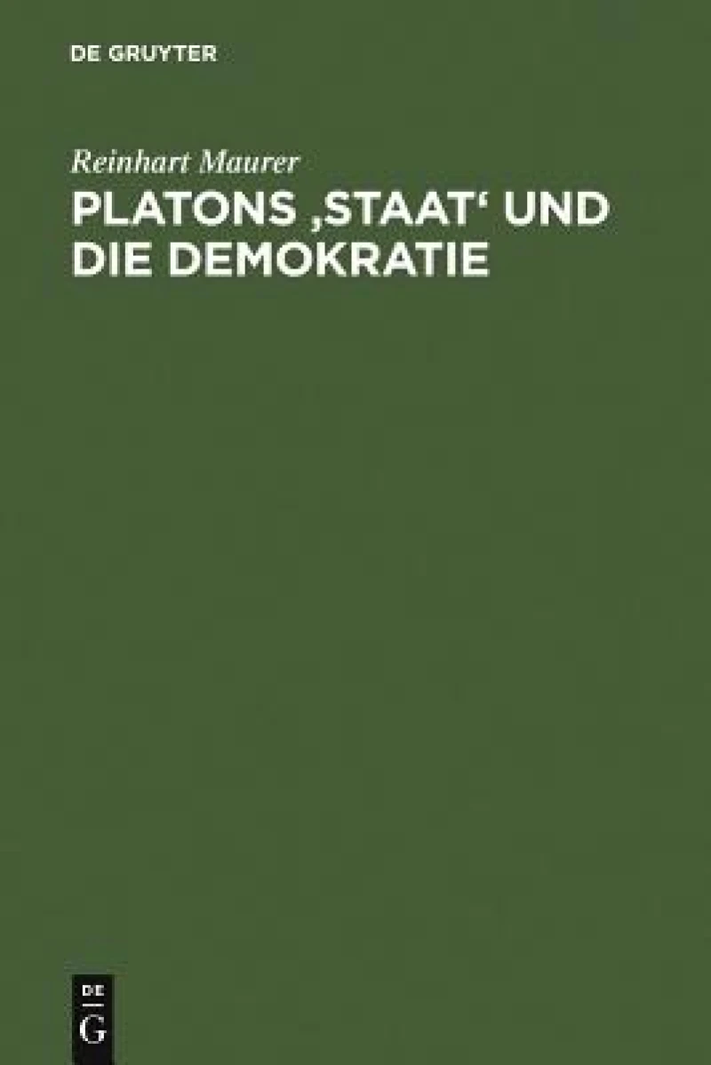 Platons ''staat'' Und Die Demokratie