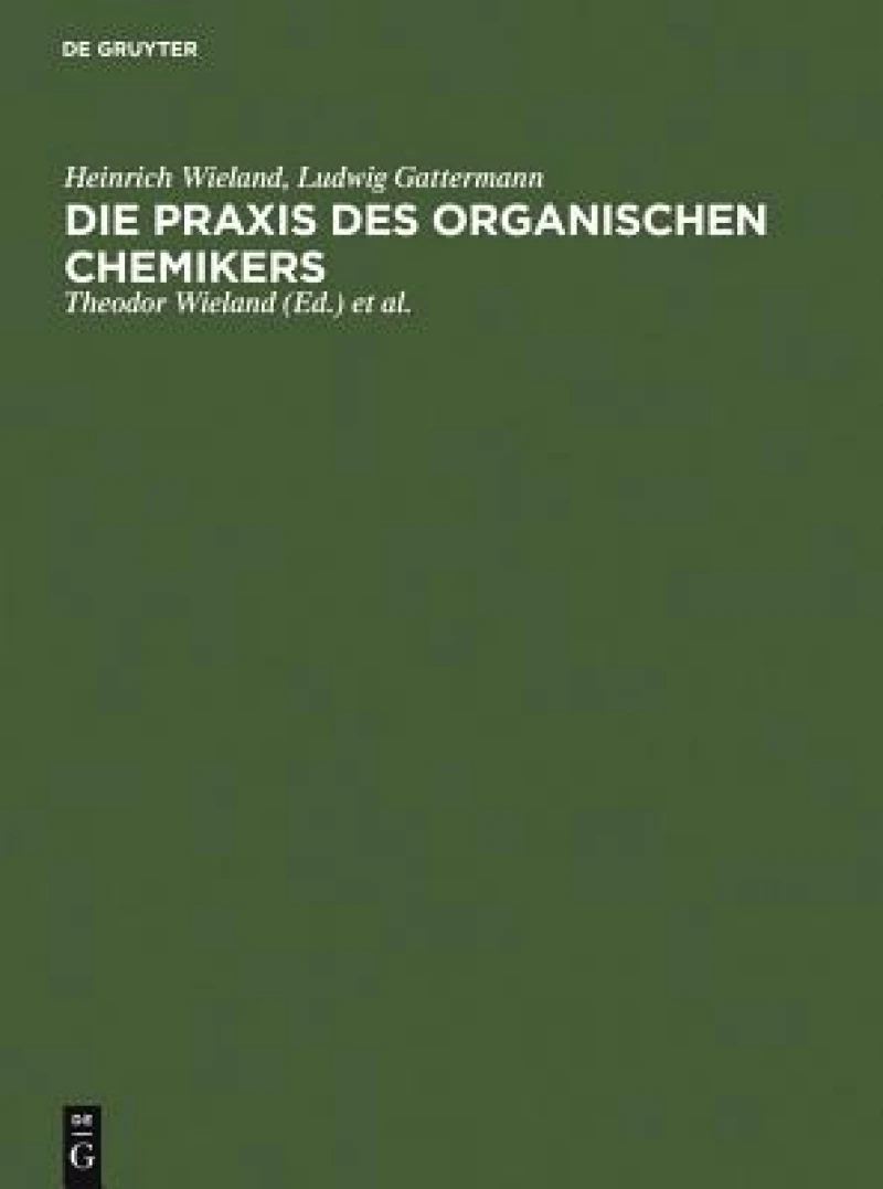 Praxis des organischen Chemikers