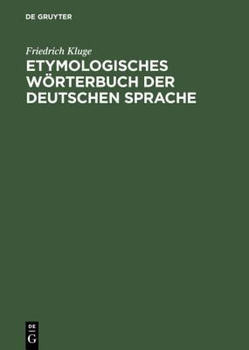 Etymologisches Worterbuch Der Deutschen Sprache