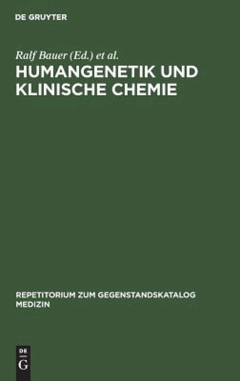Humangenetik Und Klinische Chemie