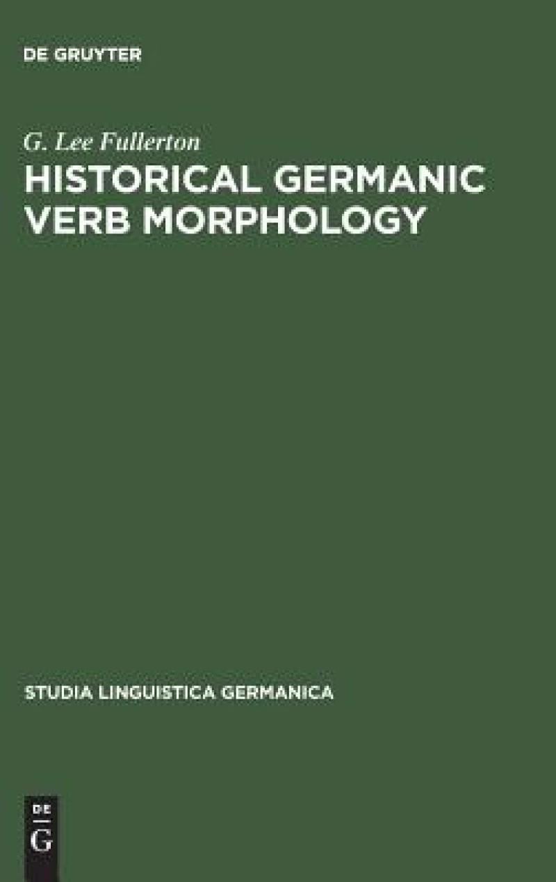 Historical Germanic Verb Morphology