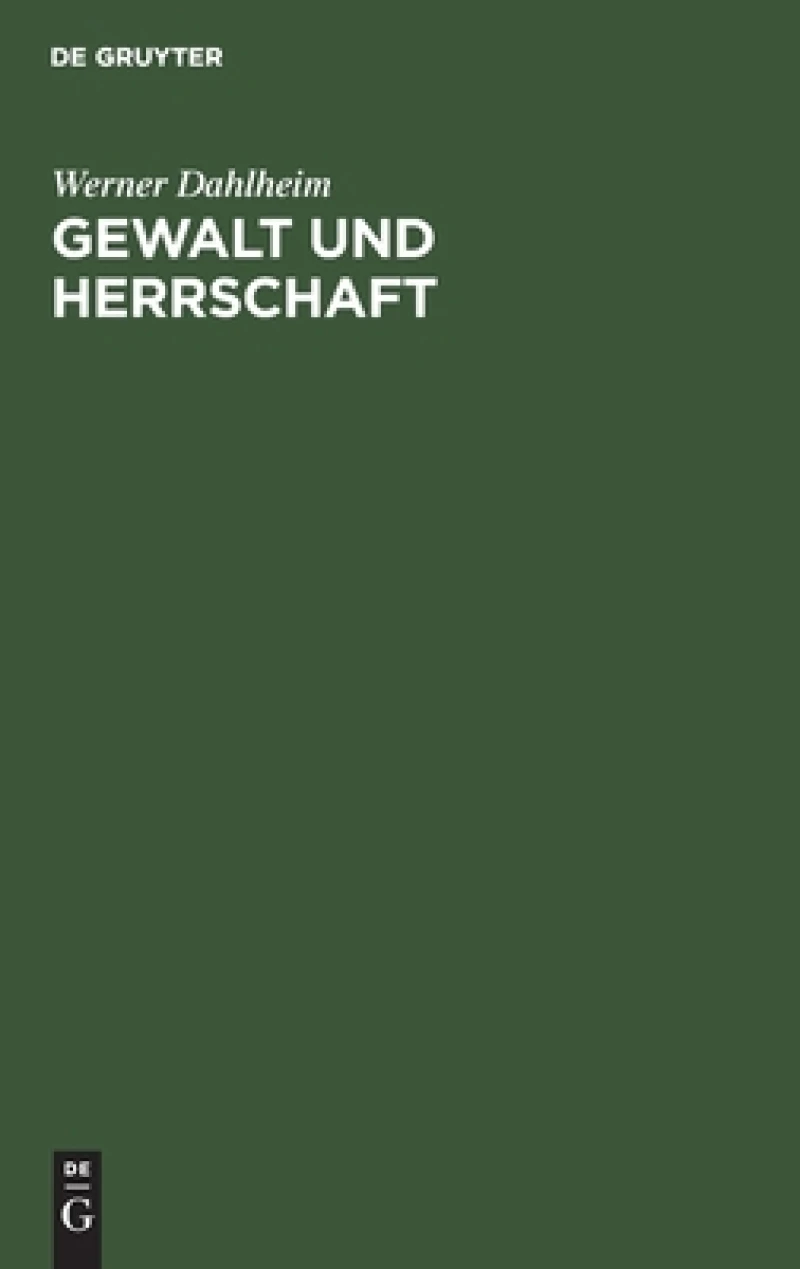 Gewalt und Herrschaft