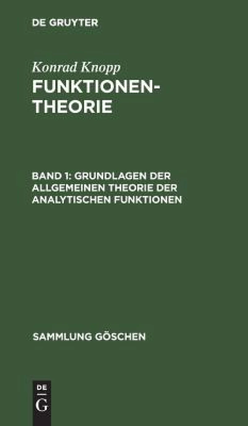 Grundlagen Der Allgemeinen Theorie Der Analytischen Funktionen