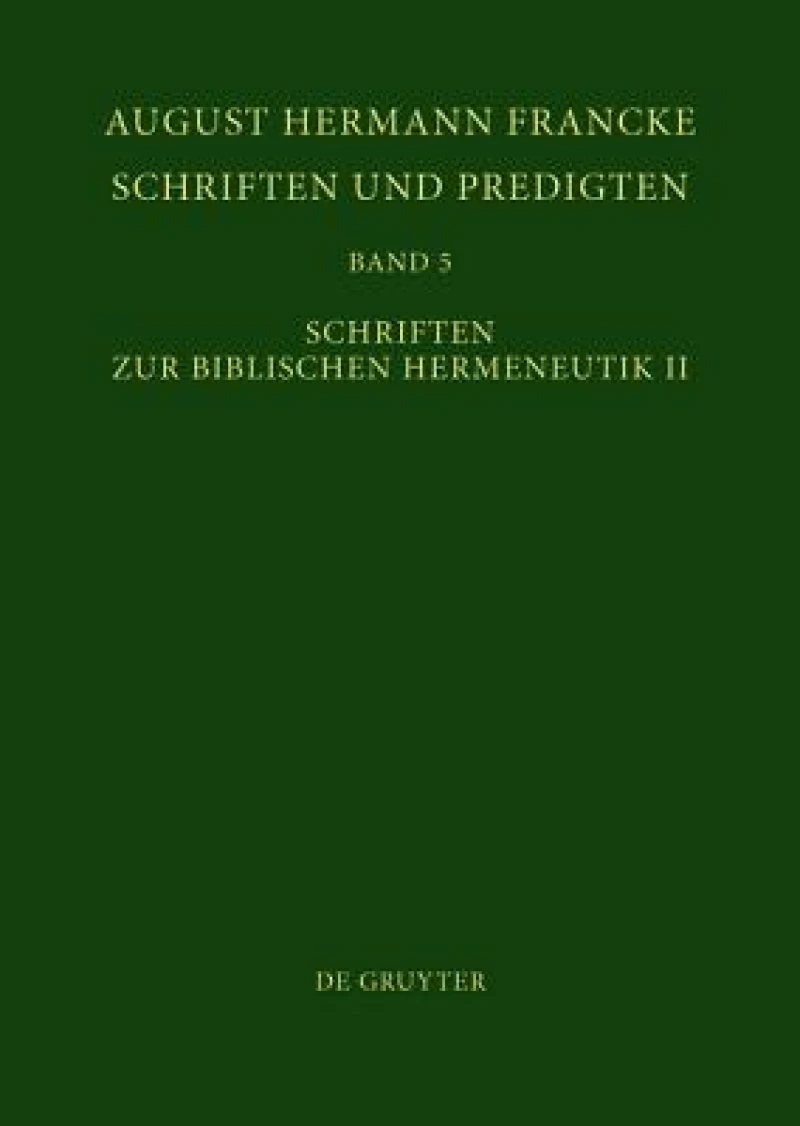 Schriften zur Biblischen Hermeneutik II