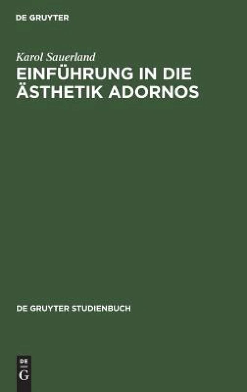 Einführung in Die Ästhetik Adornos