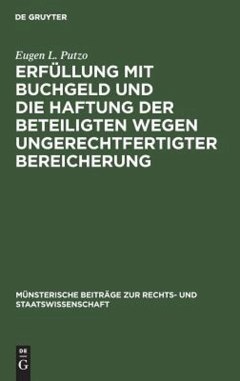 Erfüllung mit Buchgeld und die Haftung der Beteiligten wegen ungerechtfertigter Bereicherung