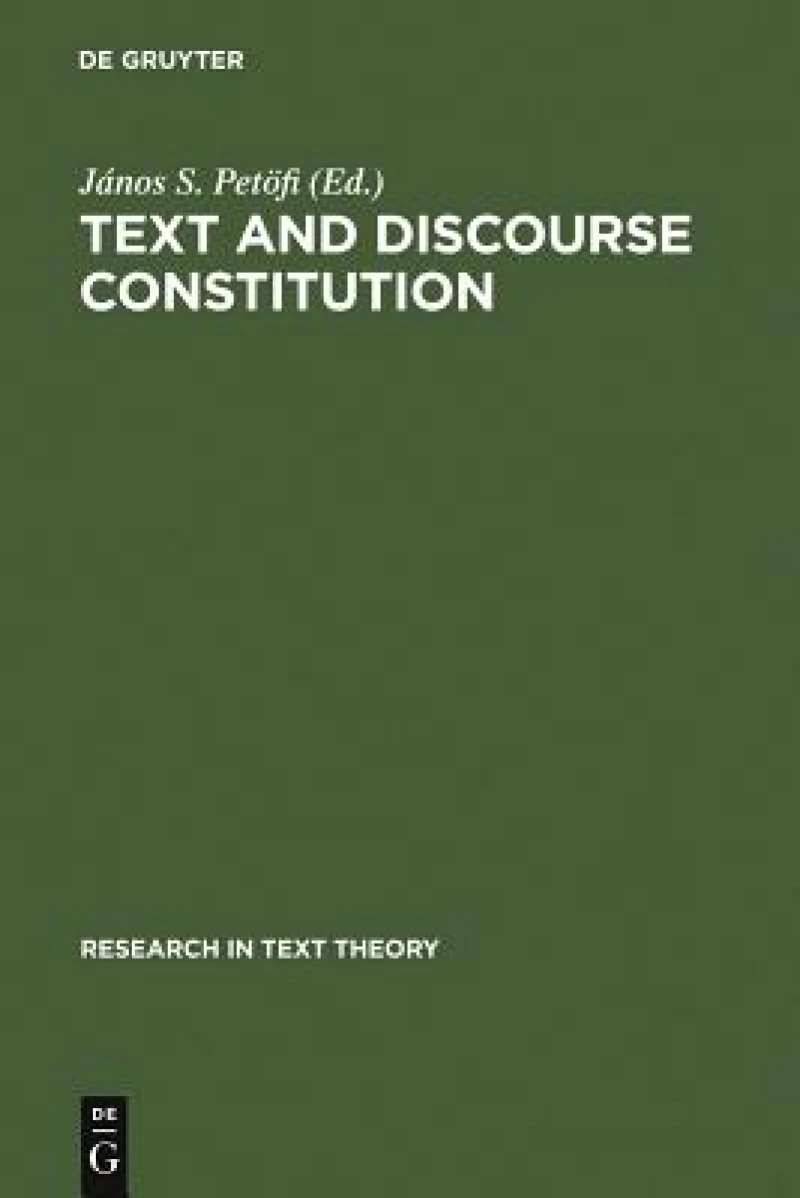 Text and Discourse Constitution