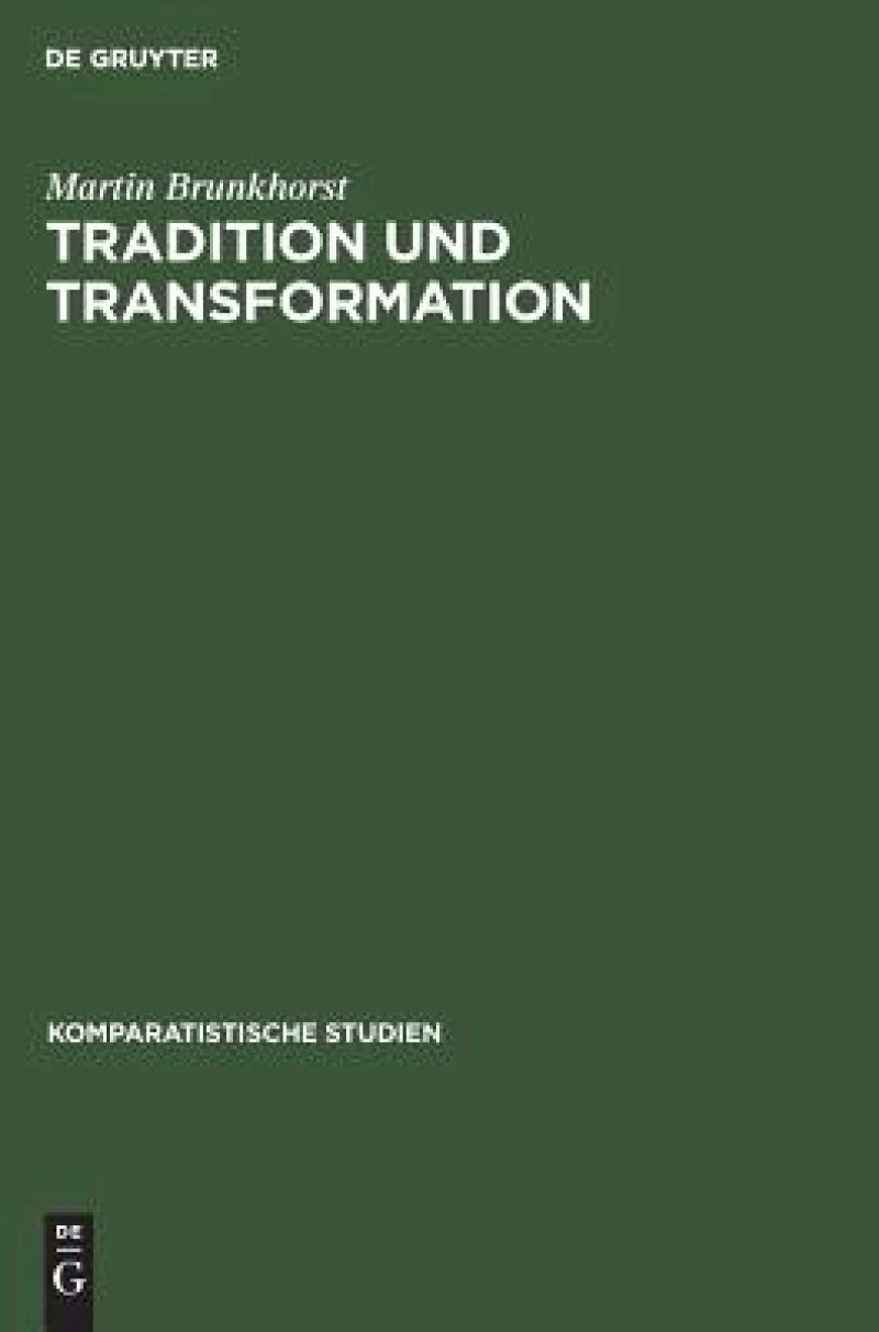Tradition Und Transformation
