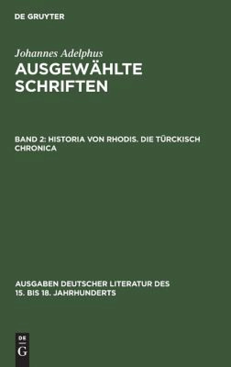 Historia Von Rhodis. Die Türckisch Chronica