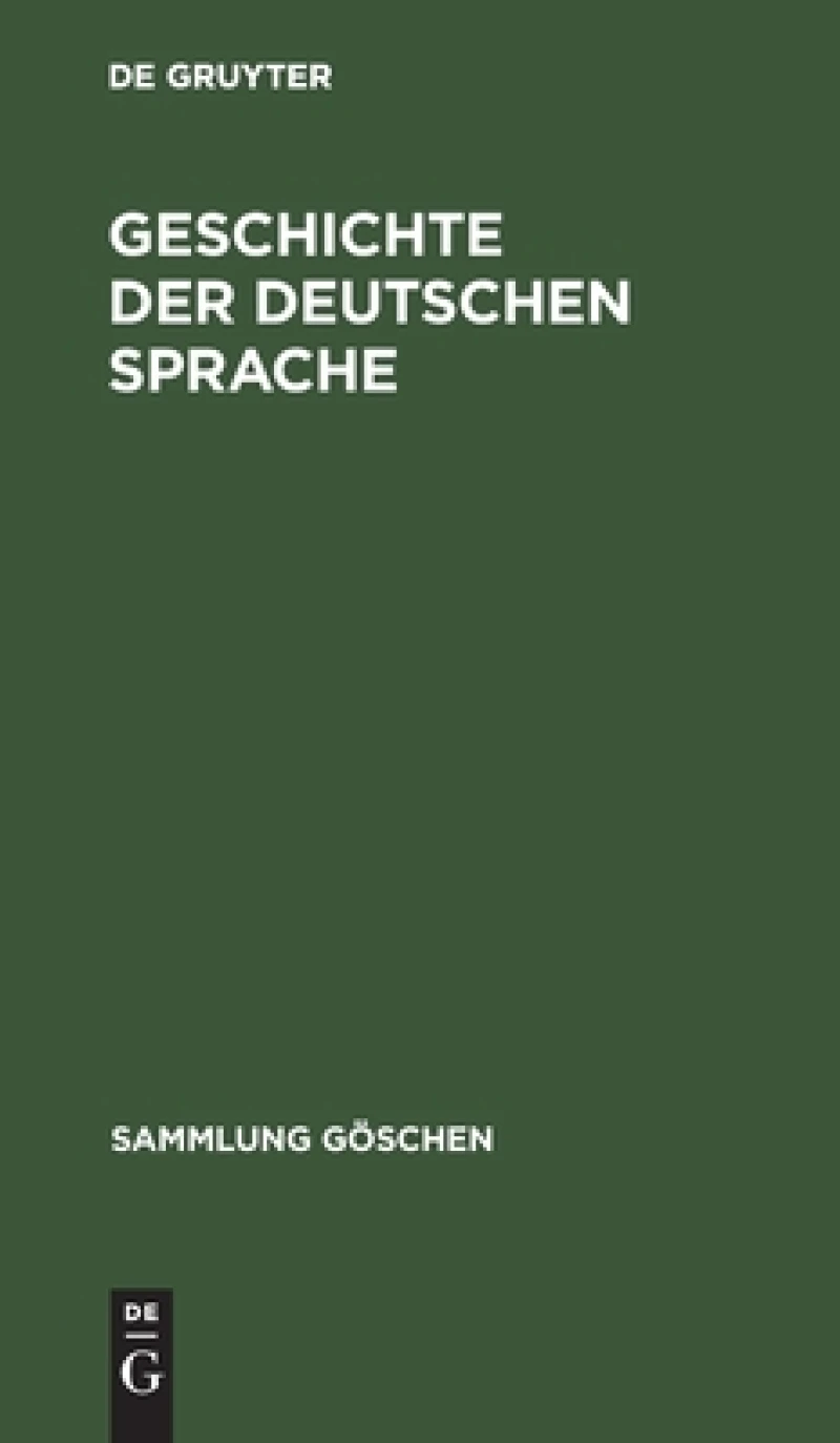 Geschichte Der Deutschen Sprache