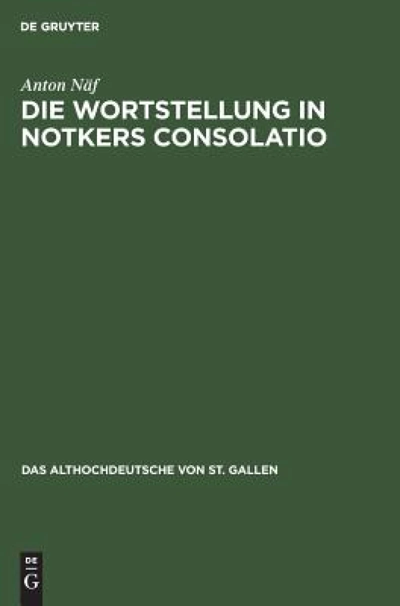 Die Wortstellung in Notkers Consolatio