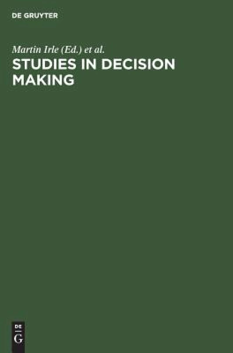 Studies in Decision Making