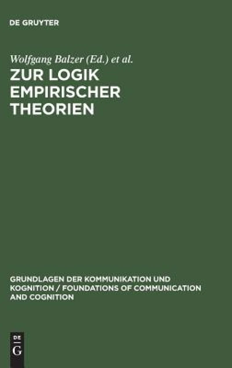 Zur Logik Empirischer Theorien