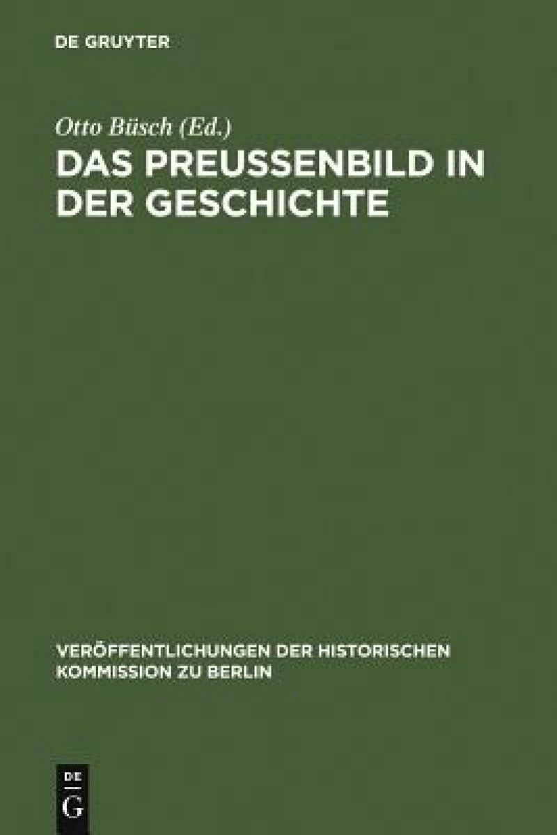 Preußenbild in der Geschichte