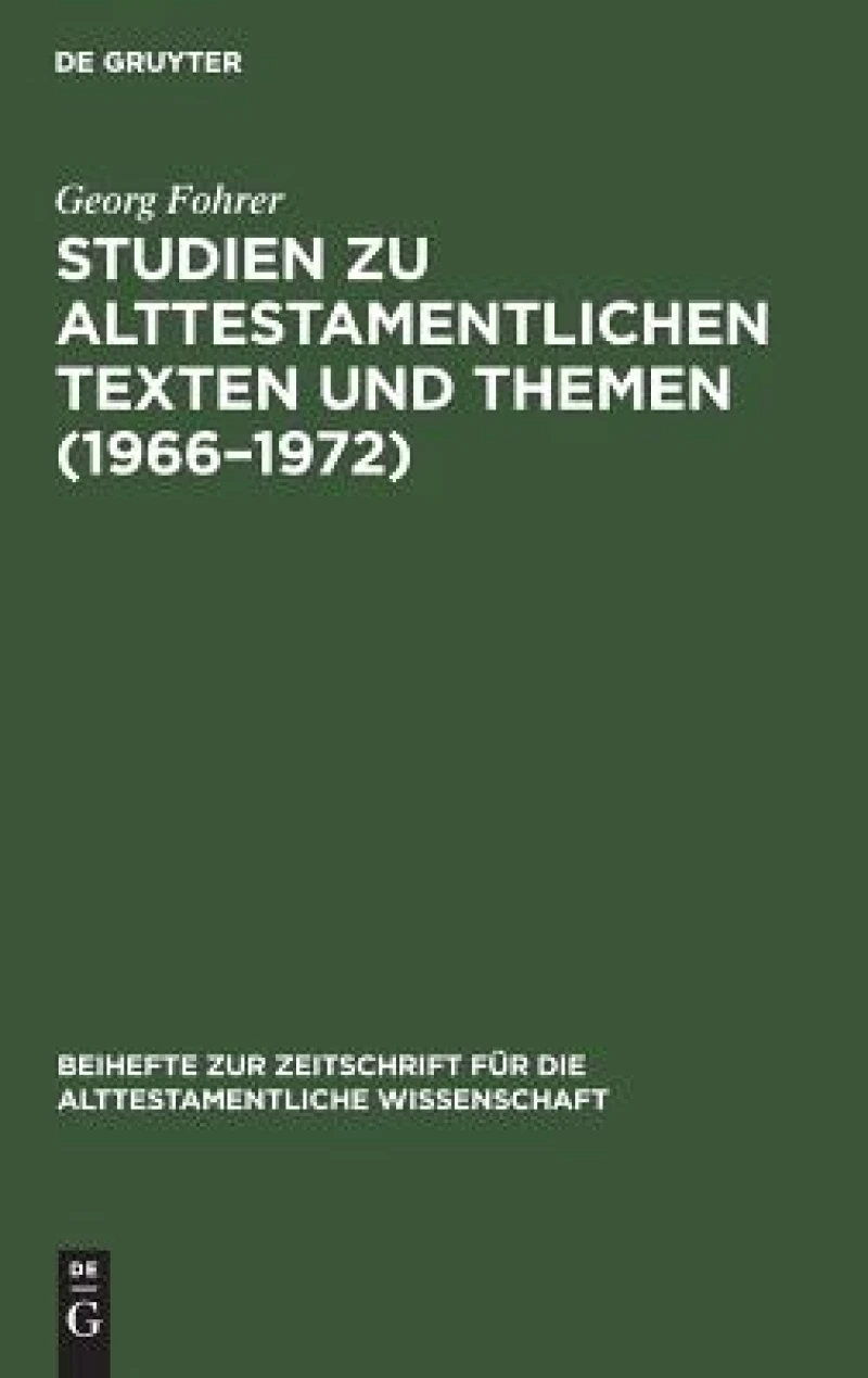 Studien zu alttestamentlichen Texten und Themen (1966–1972)
