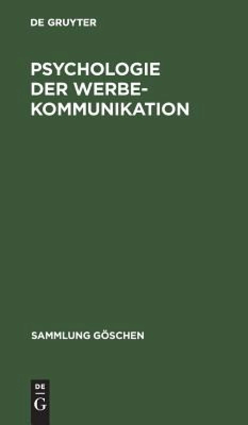 Psychologie der Werbekommunikation