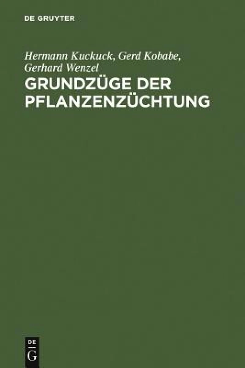 Grundzüge der Pflanzenzüchtung