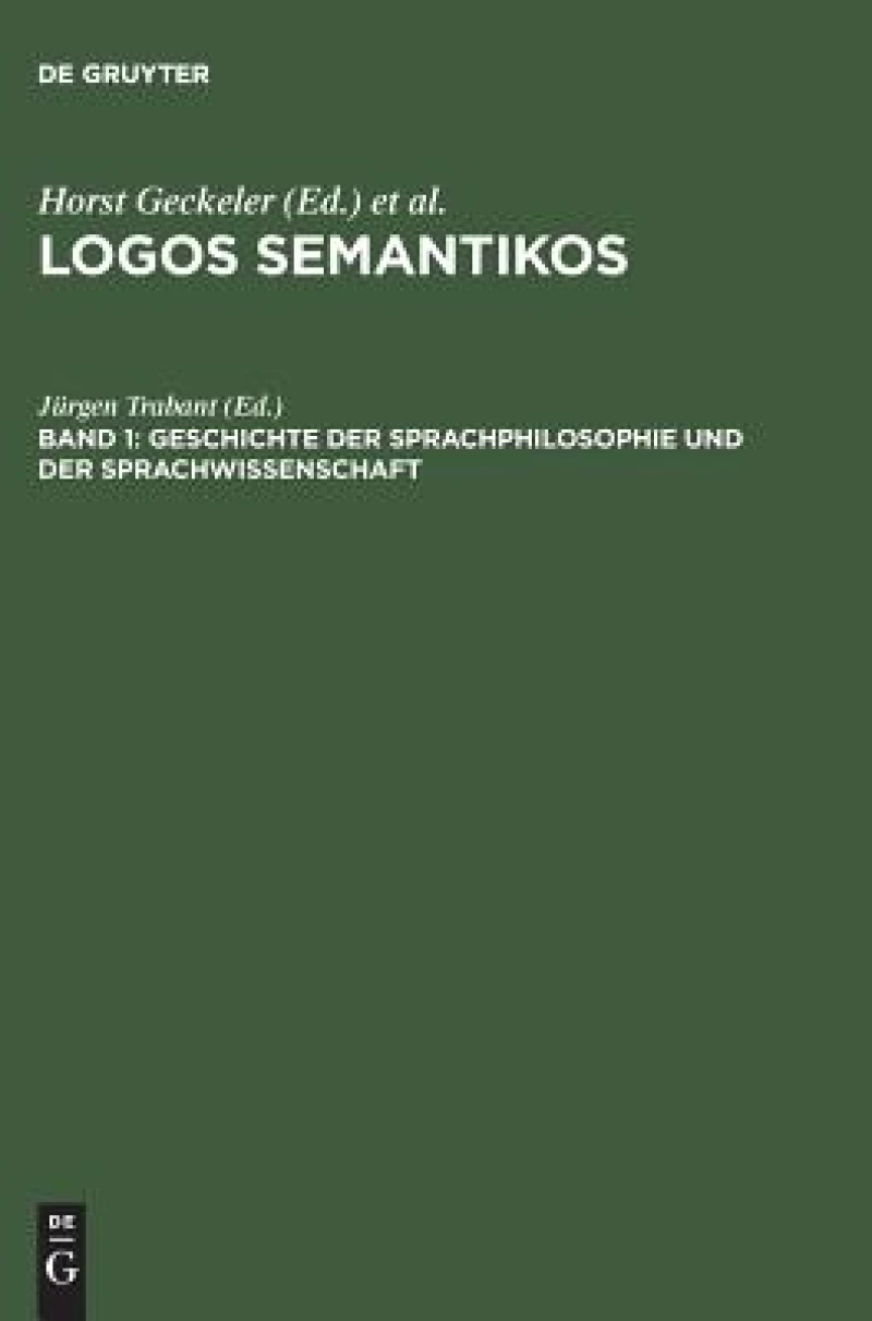 Geschichte Der Sprachphilosophie Und Der Sprachwissenschaft
