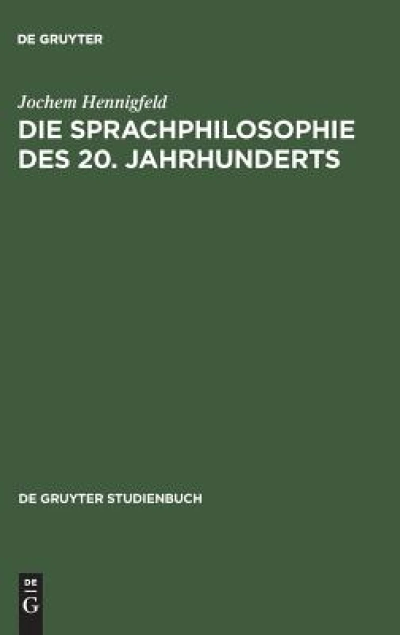 Sprachphilosophie des 20. Jahrhunderts