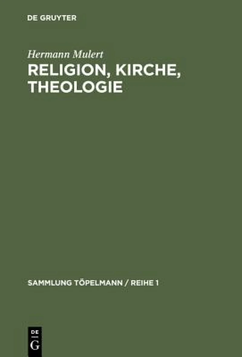 Religion, Kirche, Theologie