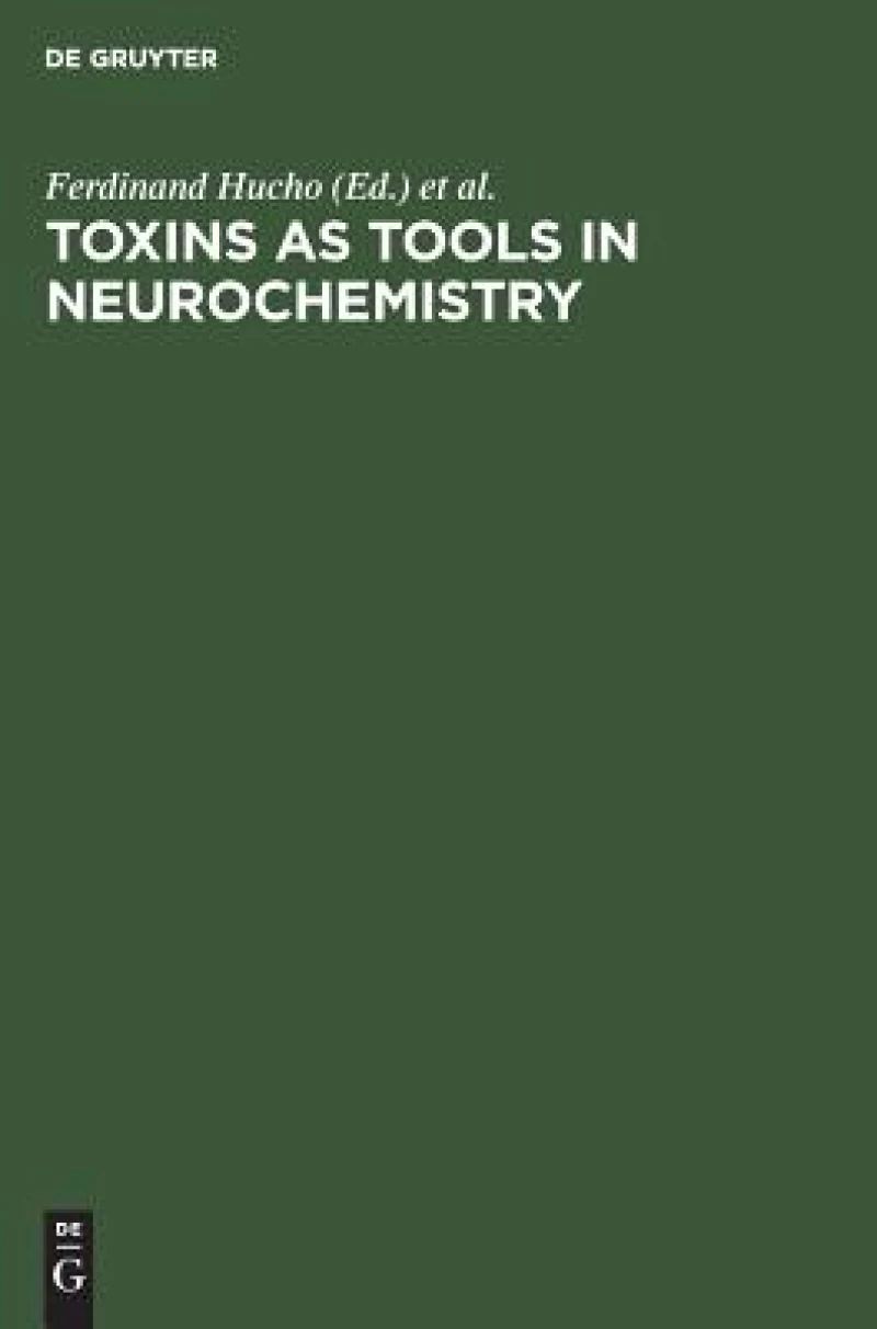 Toxins as Tools in Neurochemistry