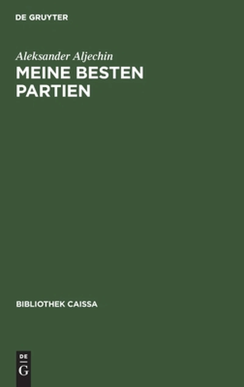 Meine besten Partien