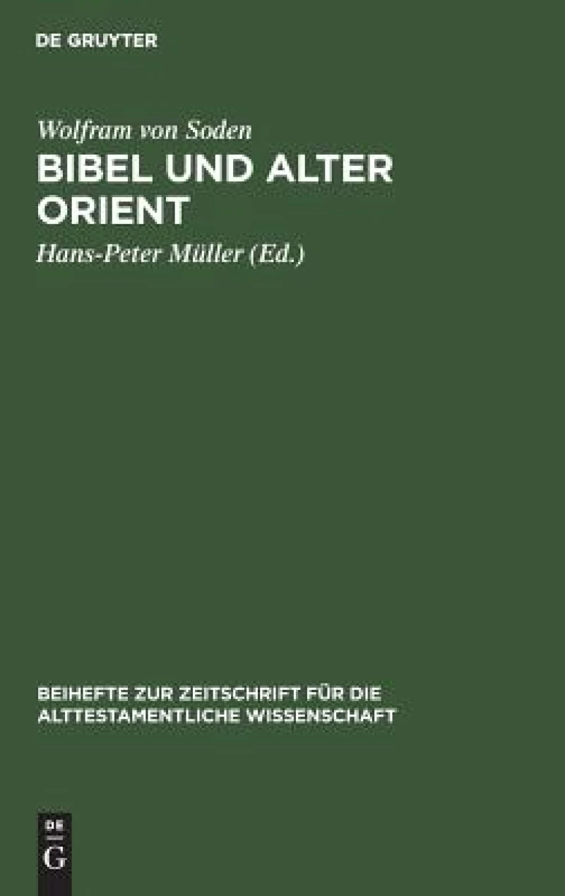 Bibel Und Alter Orient
