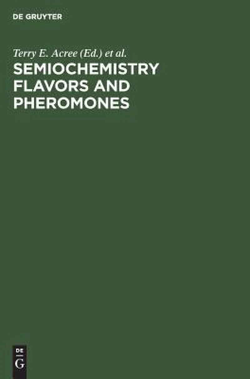 Semiochemistry Flavors and Pheromones