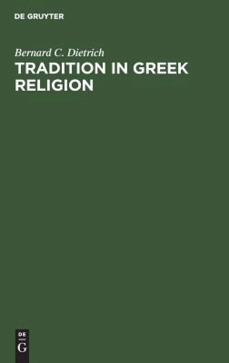 Tradition in Greek Religion
